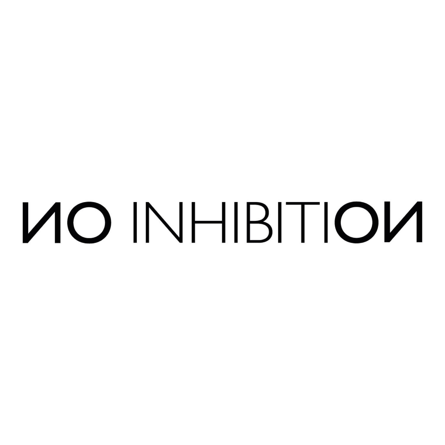 No Inhibition